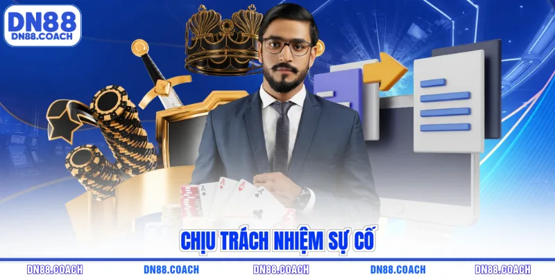 Chịu trách nhiệm sự cố