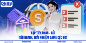 nạp tiền DN88