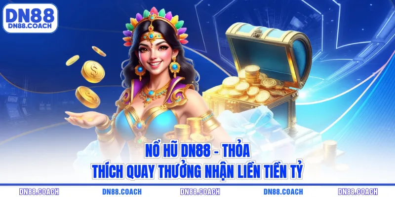 Nổ hũ DN88
