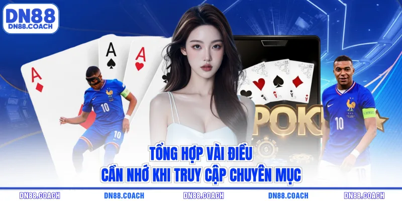 Tổng hợp vài điều cần nhớ khi truy cập chuyên mục